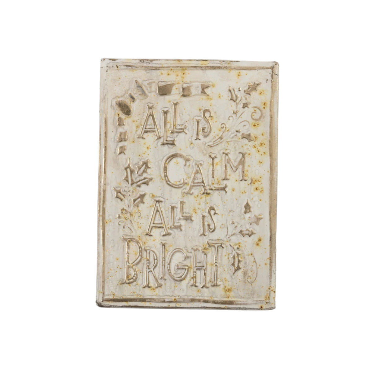 Gold & White All is Calm All is Bright Sign