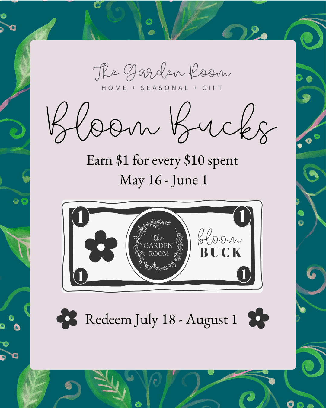Earn Bloom Bucks! 🌸 in-store only May 16 - June 1