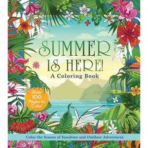 Summer is Here! A Coloring Book