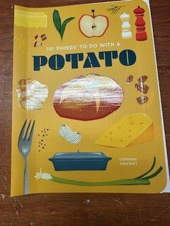 101 Things to do with a Potato