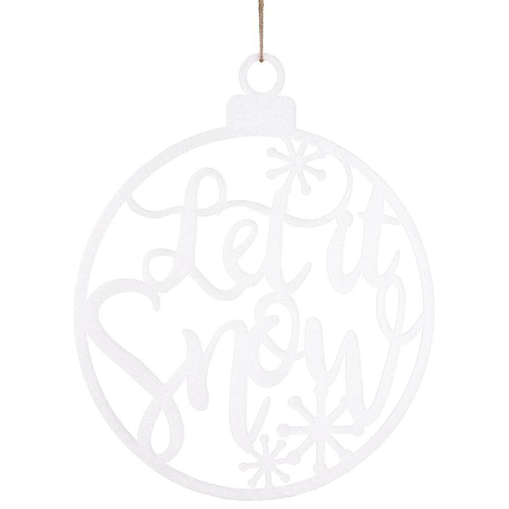 16"Glit Let It Snow Hang Decor - White