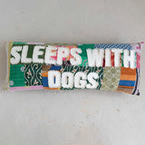 36"L x 14"W Recycled Cotton "Sleeps with Dogs" Pillow