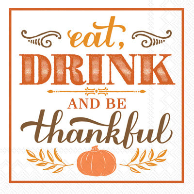 Cocktail Napkin - Eat Drink Be Thankful